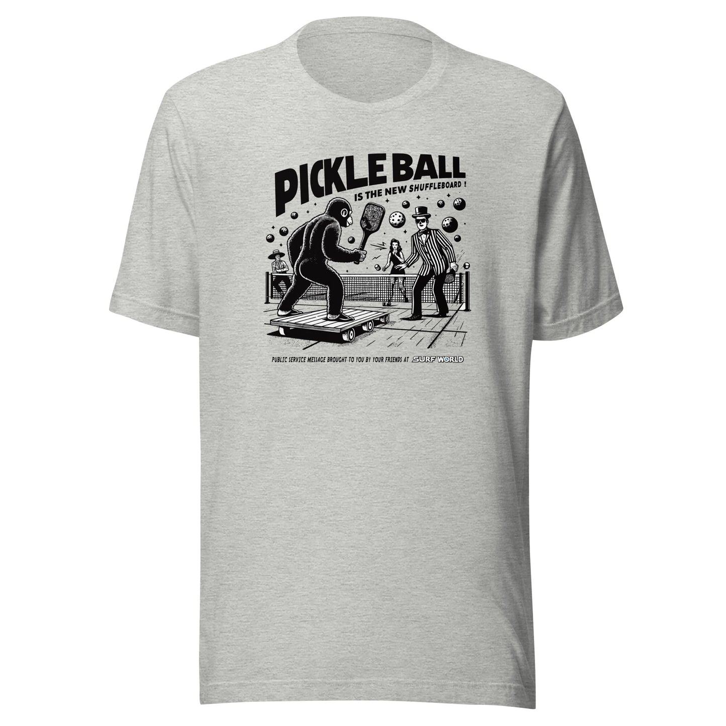 Pickleball is the new Shuffleboard Tee Shirt by Surf World Mens T Shirt Athletic Heather