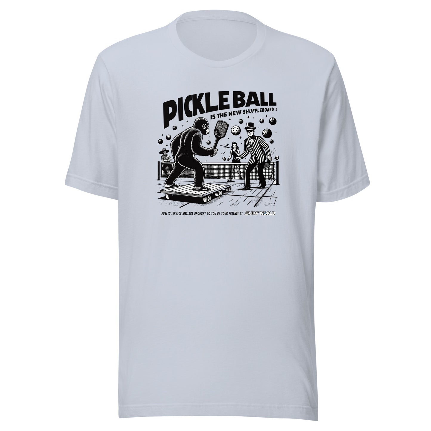 Pickleball is the new Shuffleboard Tee Shirt by Surf World Mens T Shirt Light Blue