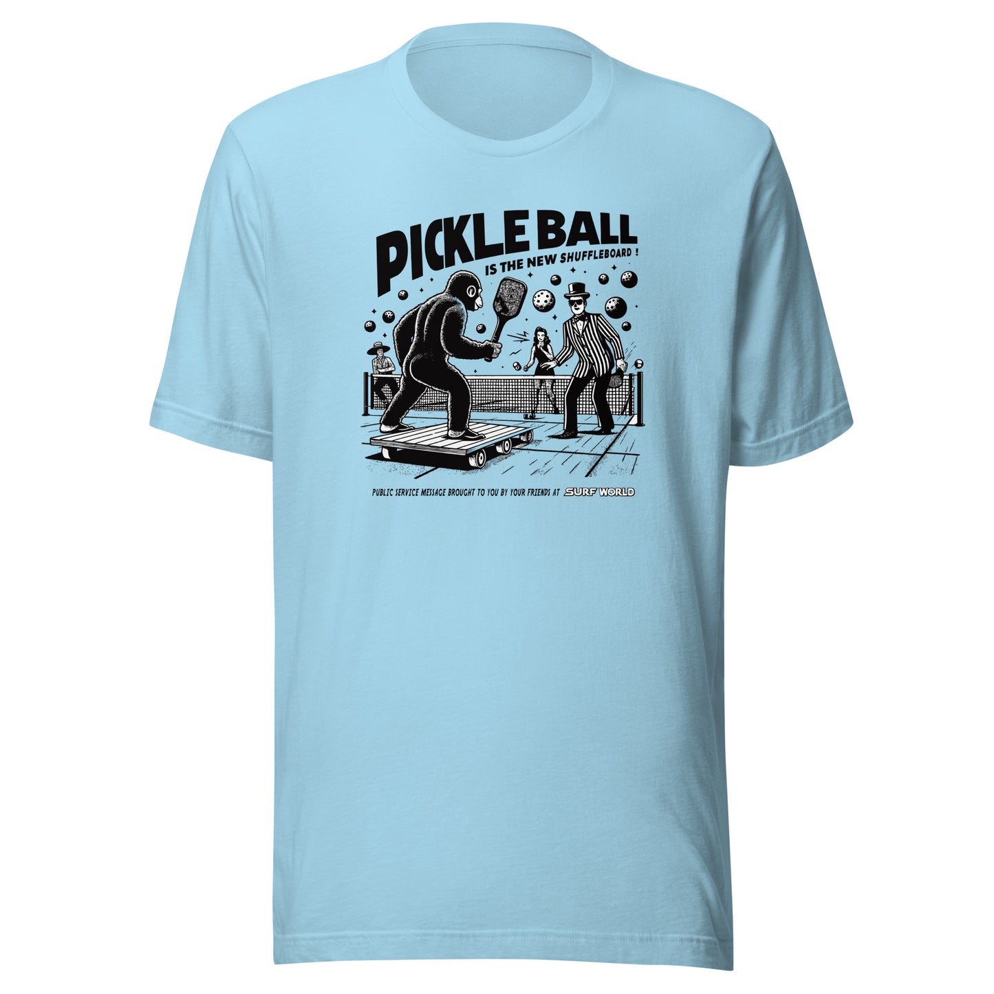 Pickleball is the new Shuffleboard Tee Shirt by Surf World Mens T Shirt Ocean Blue