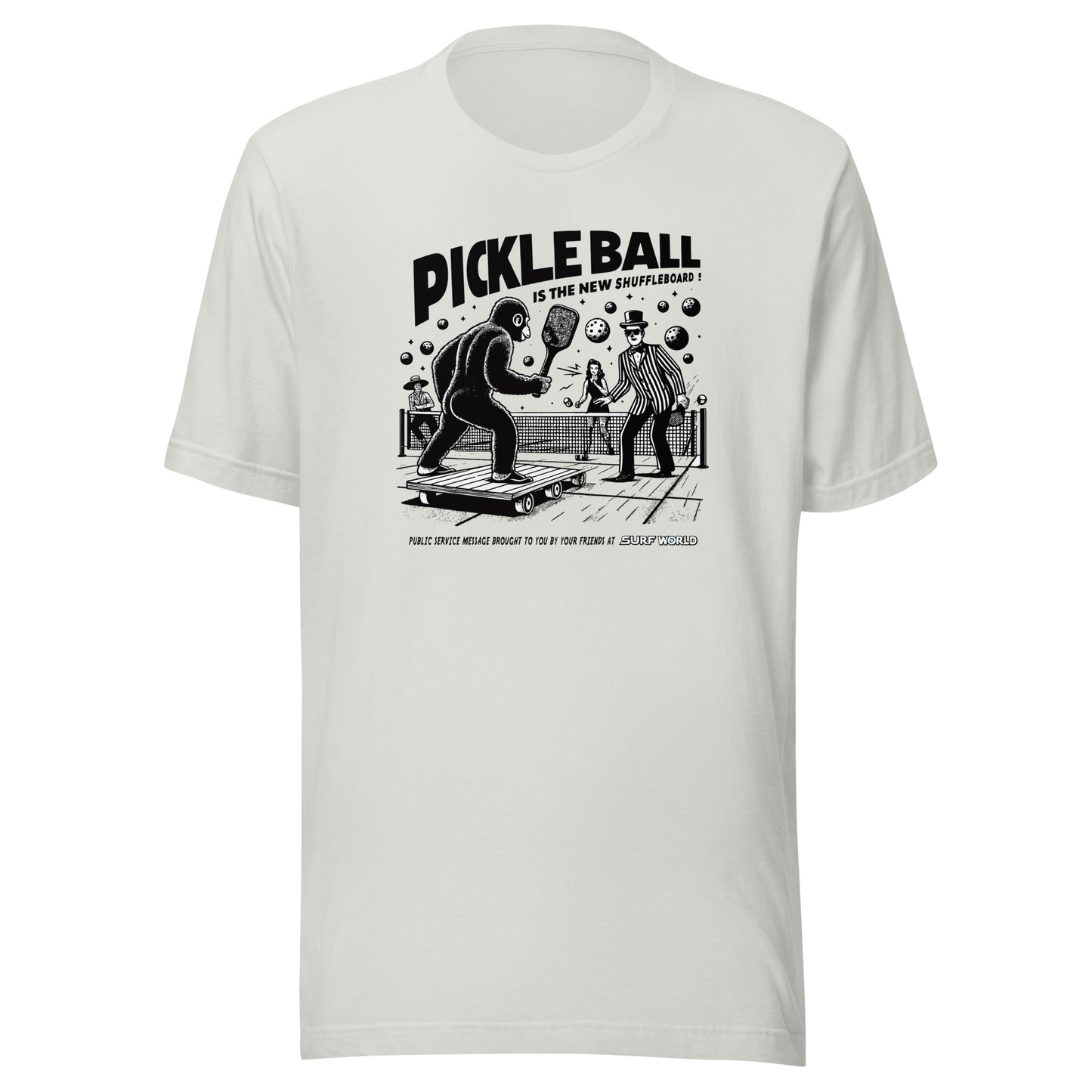 Pickleball is the new Shuffleboard Tee Shirt by Surf World Mens T Shirt Silver