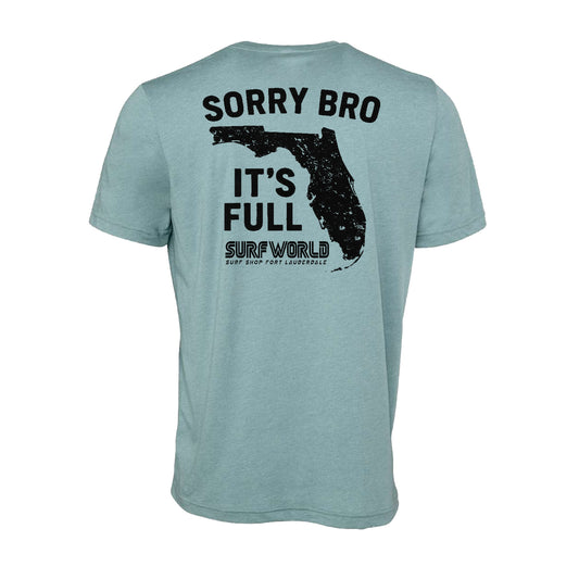 Surf World Sorry Bro It's Full Tee - Heather Dusty Blue Grn Mens T Shirt