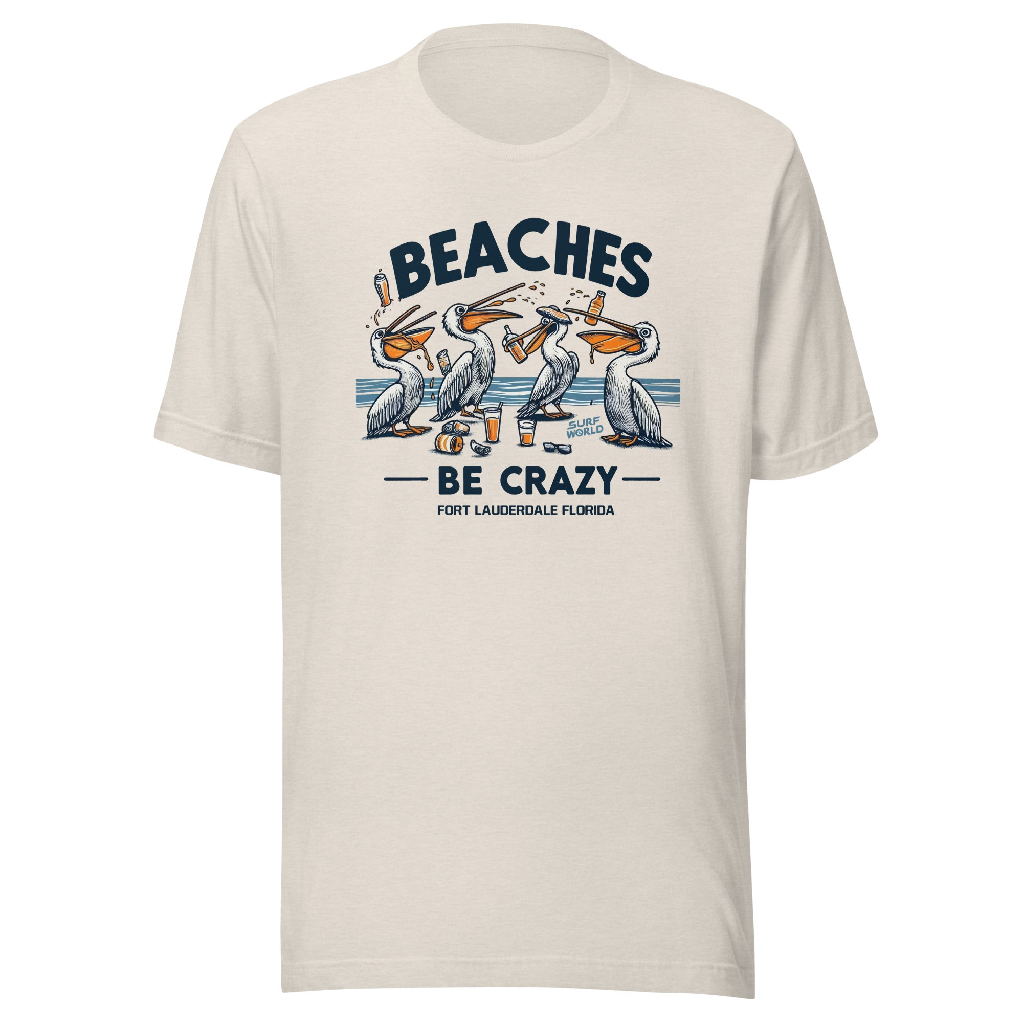 Beaches Be Crazy those crazy pelicans Surf World Tee Shirt – SURF WORLD ...