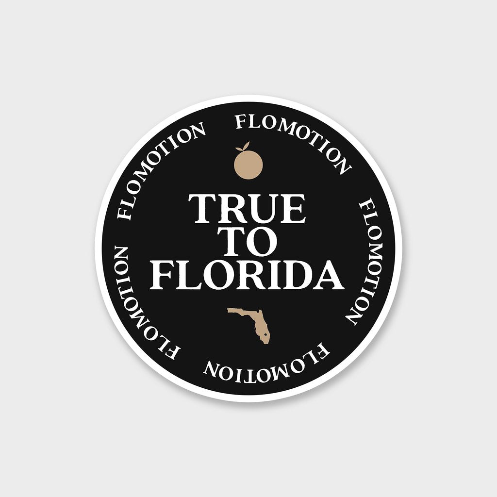 Flomotion True To florida Sticker sticker
